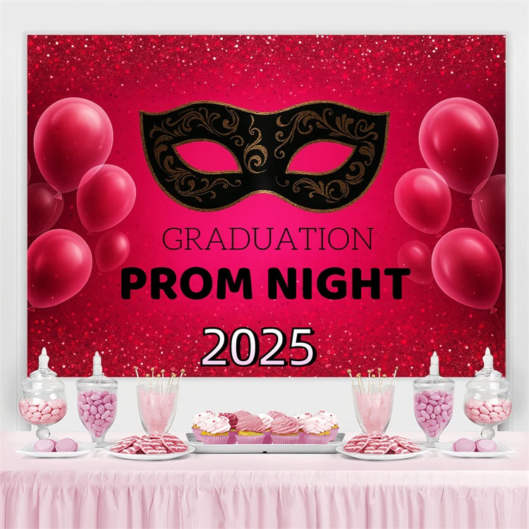 Prom 2025 Backdrop Glitzer Maske Ballon Party Graduation Backdrop CJJ3-272